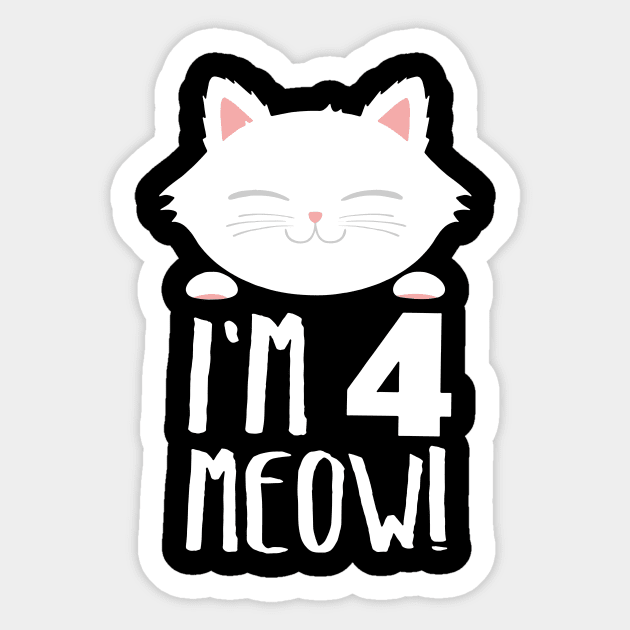 I am 4 meowl cat t-shirts Sticker by JaydenGleadow